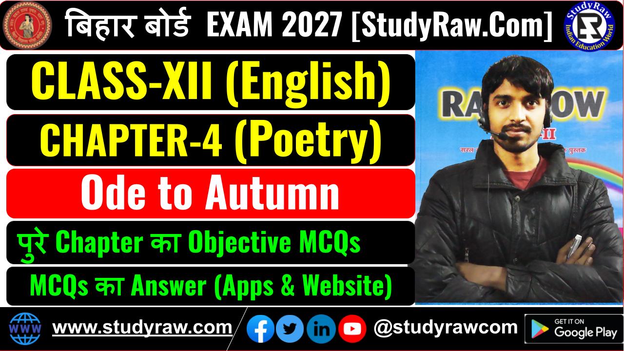 Class 12 English Poetry Ch-4 Ode to Autumn MCQs Exam 2027