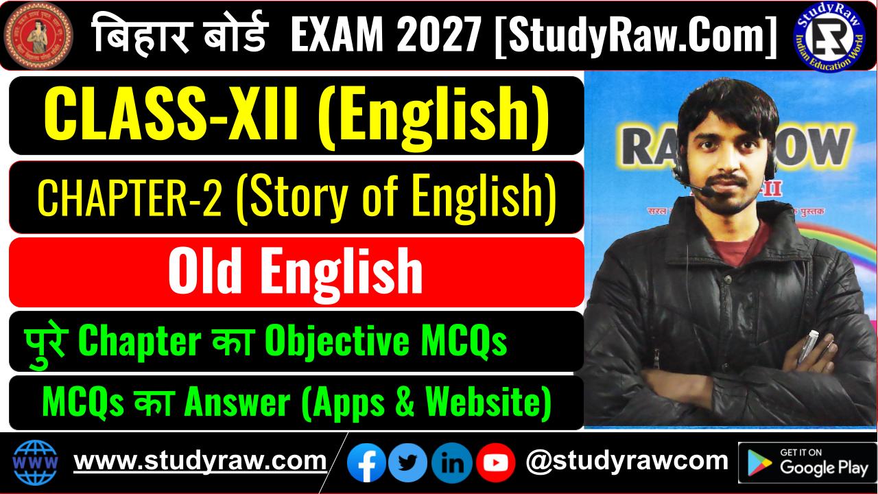 Class 12 Story of English Ch-2 Old English MCQs Exam 2027