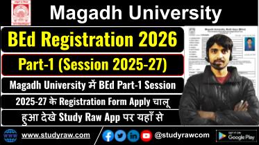 Magadh University BEd Part-1 Registration 2025-27