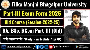 TMBU Part-3 Exam Form 2026 Old Course 2022-25 BA BSc BCom